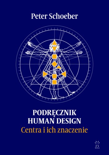 Podręcznik Human Design. Centra - Peter Schoeber