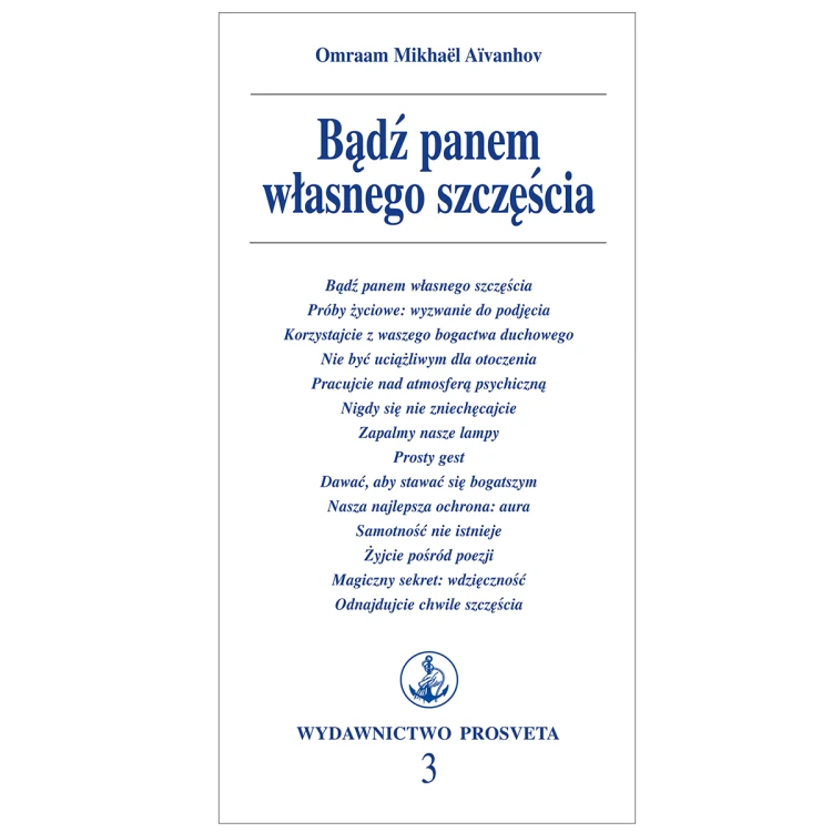 Bądź panem własnego szczęścia.png