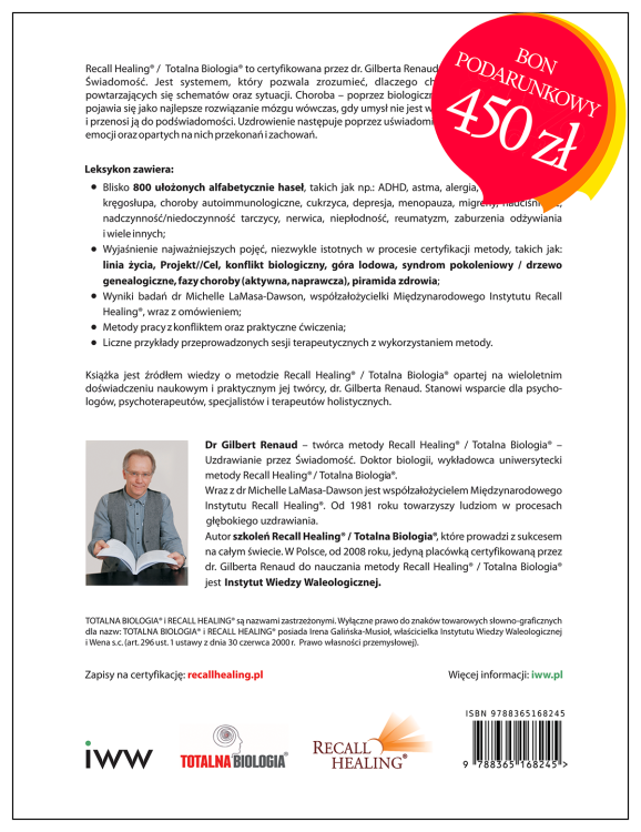 Recall Healing®, Totalna Biologia® - Uzdrawianie przez Świadomość-tył