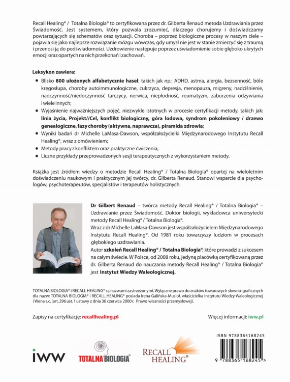 Recall Healing®, Totalna Biologia® - Uzdrawianie przez Świadomość-tył-